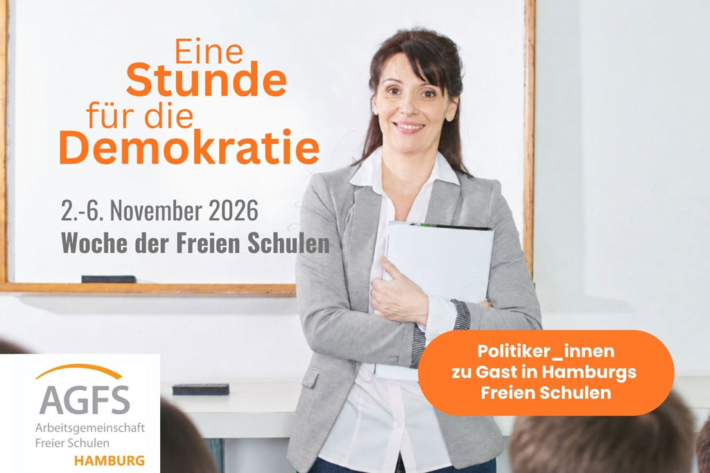 Demokratie wollen die Freien Schulen in Hamburg gemeinsam mit Abgeordneten der Hamburgischen Bürgerschaft erlebbar machen im November 2026 im Rahmen der Woche der Freien Schulen in Hamburg